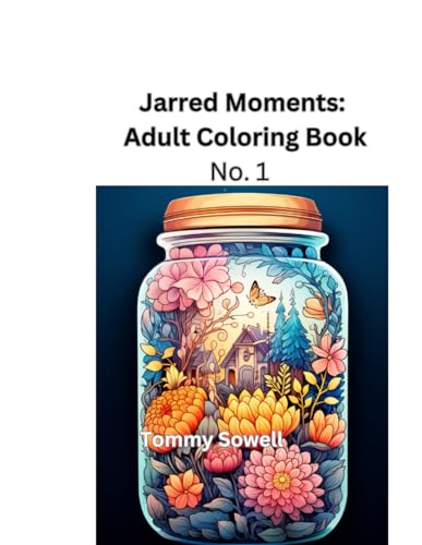 Jarred Moments: Adult Coloring Book von Independently published